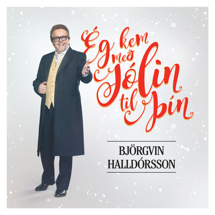 Björgvin Halldórsson - Ég kem með jólin til þín – Árituð eintök