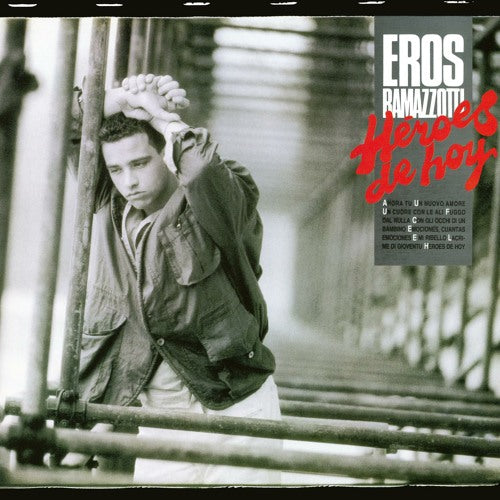 Eros Ramazzotti - Heroes de hoy