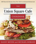 HarperCollins - Union Square Cafe Cookbook: Danny Meyer