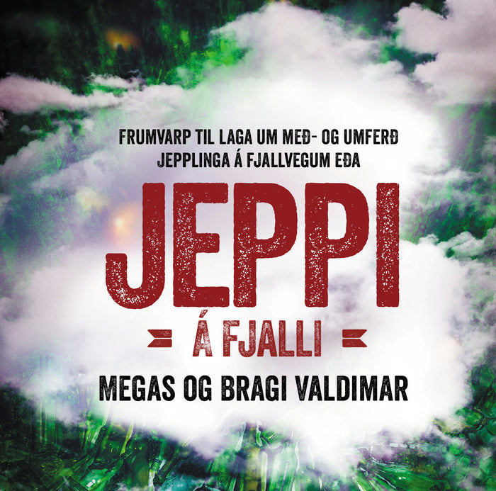 Megas & Bragi Valdimar - Jeppi á fjalli
