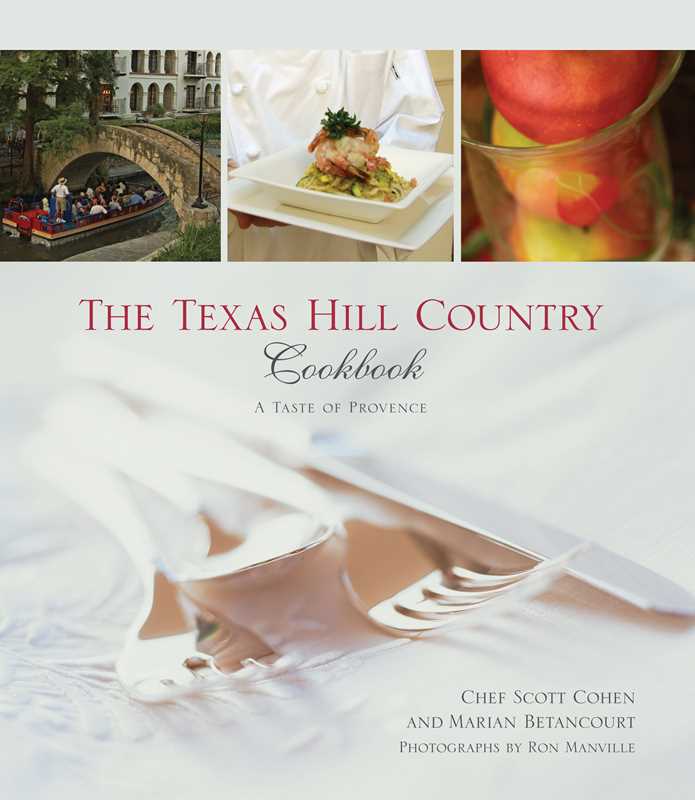Simon & Schuster - Texas Hill Country Cookbook by Scott Cohen